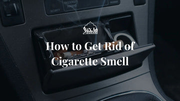 Get rid of Cigarette Smell