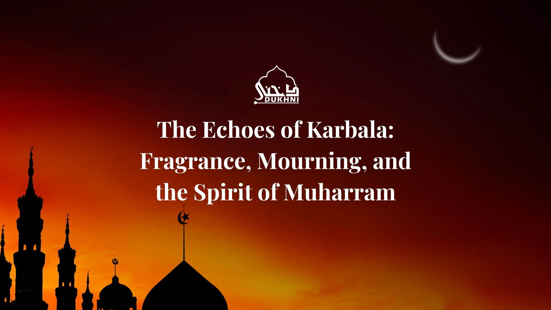 Karbala, Muharram and the Shia Commnity_IN