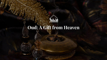 Oud - A Gift from Heaven