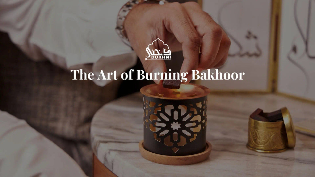 The Art of Burning Bakhoor