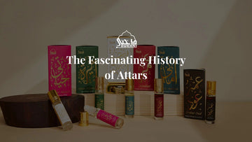 The Fascinating History of Attars