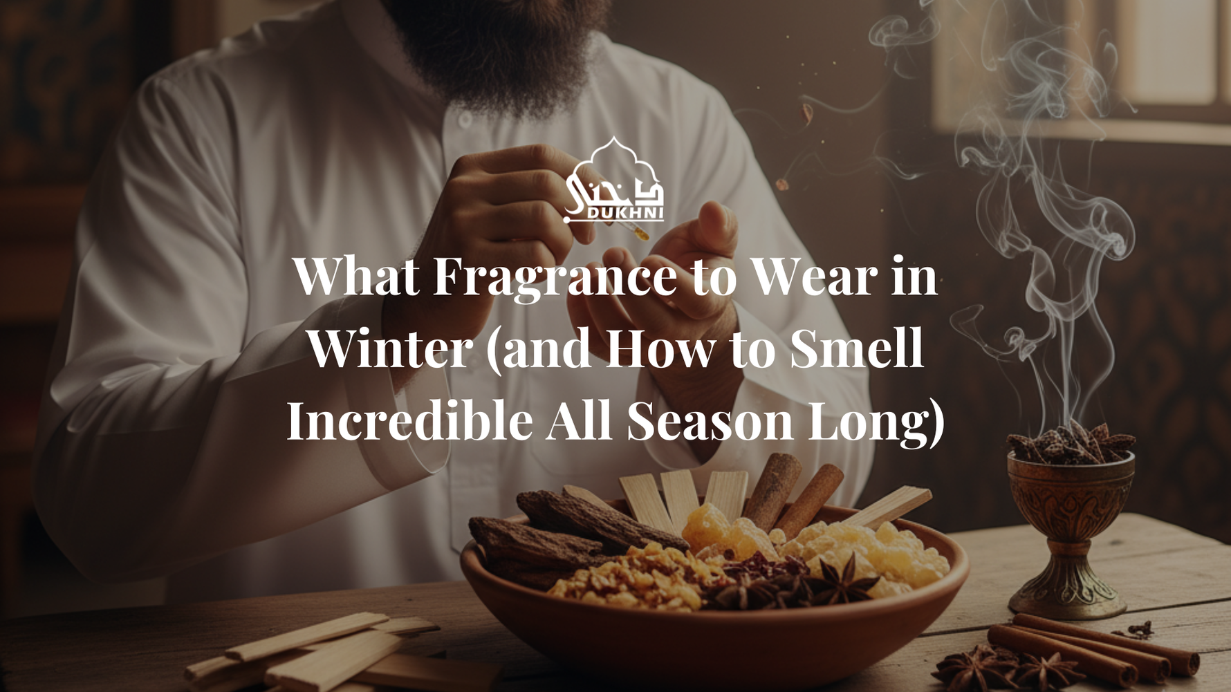 What Fragrance to Wear in Winter - IN