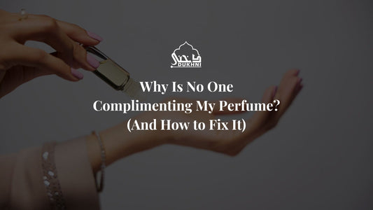 Why Is No One Complimenting My Perfume - IN